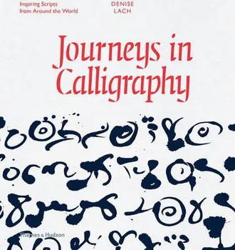 Journeys in Calligraphy - Denise Lach (EN)