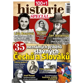 Časopis 100+1 historie speciál - 35 neznámých příběhů slavných Čechů a Slováků (č. 32)