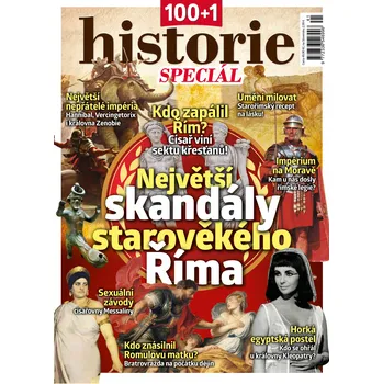 Časopis 100+1 historie speciál - Největší skandály starověkého Říma (č. 41)