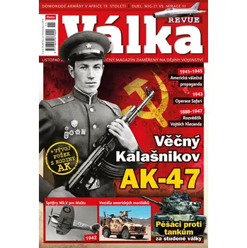 Časopis Válka Revue 11/2016 - Věčný Kalašnikov AK-47