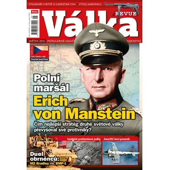 Časopis Válka Revue 5/2016 - Polní maršál Erich von Manstein