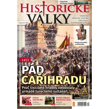 Časopis Historické války č. 4/2016 - Pád Cařihradu