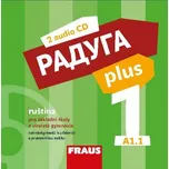 Raduga plus 1 audio CD - Stanislav Jelínek, Ljubov Fjodorovna Alexejeva, Radka Hříbková, Hana Žofková