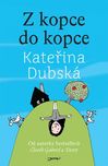 Z kopce do kopce - Kateřina Dubská