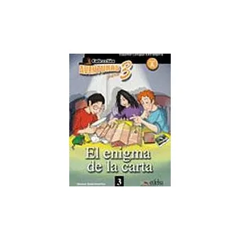 Španělský jazyk Aventura para tres Nivel A1: EL ENIGMA DE LA CARTA - Alonso Santamaría