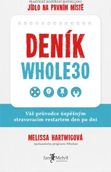 Deník Whole30 - Melissa Hartwigová