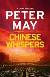 Chinese Whispers - Peter May (EN)
