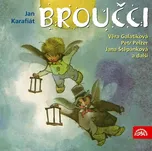 Broučci - Jan Karafiát (čte Soběslav…