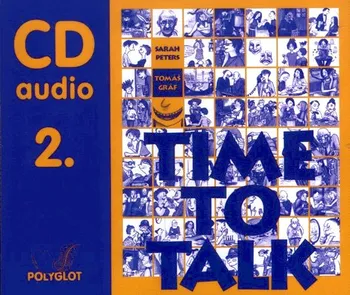 Anglický jazyk Time to talk 2 - Sarah Peters, Tomáš Gráf [5CD]