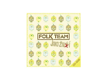 Česká hudba Jako Živí - Folk Team [CD + DVD]
