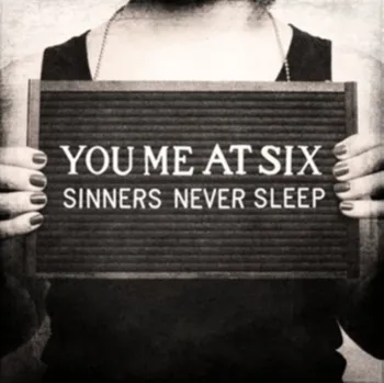 Zahraniční hudba Sinners Never Sleep - You Me At Six [CD]
