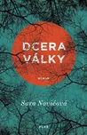 Dcera války - Sara Novićová