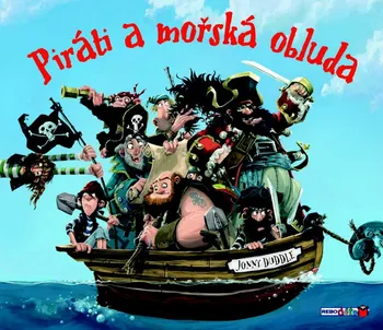 kniha Piráti a mořská obluda - Jonny Duddle