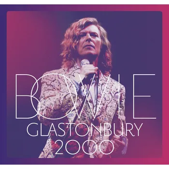 Glastonbury 2000 - David Bowie [LP]