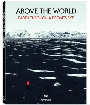 Above the World: Earth Through A Drone’s Eye - DJI (EN)