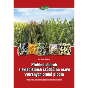 Přehled chorob a skladištních škůdců na osivu vybraných plodin - 1 ks