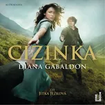 Cizinka - Diana Gabaldon (čte Jitka…