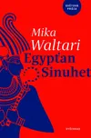 Egypťan Sinuhet - Mika Waltari [E-kniha]