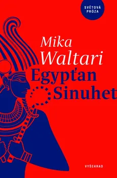 Kniha Egypťan Sinuhet - Mika Waltari (2018) [E-kniha]