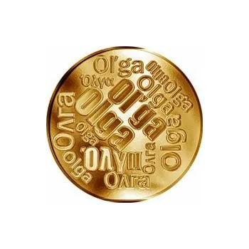 Česká jména - Olga - velká zlatá medaile 1 Oz
