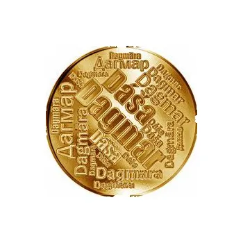 Volný čas Česká jména - Dagmar - velká zlatá medaile 1 Oz