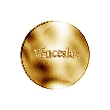 Česká jména - Věnceslav - zlatá medaile