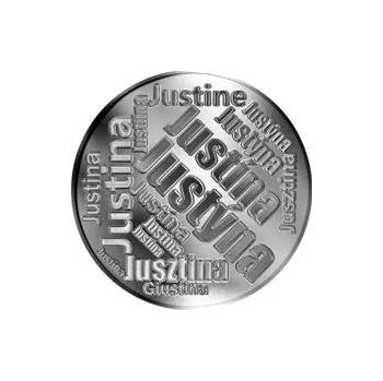 Volný čas Česká jména - Justýna - velká stříbrná medaile 1 Oz