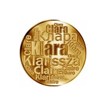 Česká jména - Klára - velká zlatá medaile 1 Oz