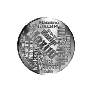 Česká jména - Maxim - velká stříbrná medaile 1 Oz