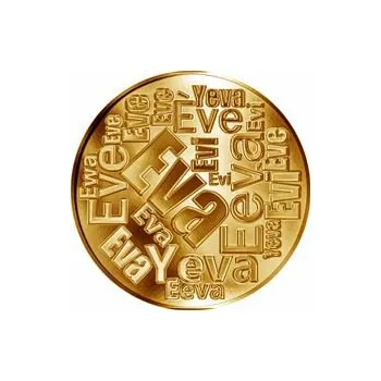 Česká jména - Eva - velká zlatá medaile 1 Oz