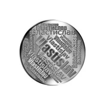 Česká jména - Vlastislav - velká stříbrná medaile 1 Oz