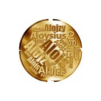 Česká jména - Alois - velká zlatá medaile 1 Oz