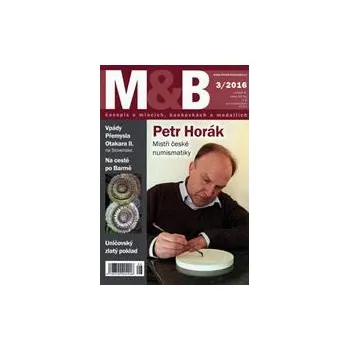 časopis Mince a bankovky č.3 rok 2016