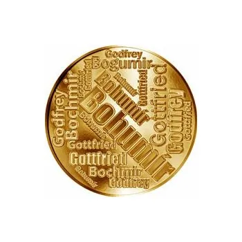 Česká jména - Bohumír - velká zlatá medaile 1 Oz