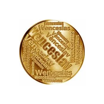 Česká jména - Věnceslav - velká zlatá medaile 1 Oz