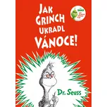 Jak Grinch ukradl Vánoce - Seuss Dr.