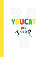 Youcat pro děti - kolektiv autorů