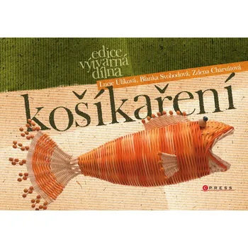 Kniha Košíkaření - Blanka Svobodová (E-Kniha)