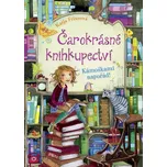 Čarokrásné knihkupectví: Kámoškami…
