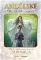 Andělské vykládací karty: Věříte-li v anděly, všechno je možné - Debbie Malone, Amalia I. Chitulescu (2022, brožovaná) + 36 karet