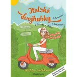 Italské dvojhubky: S humorem a…