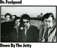 Down By The Jetty - Dr. Feelgood [CD]