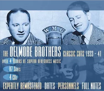 Zahraniční hudba Classic Cuts 1933-1941 - Delmore Brothers [4CD]