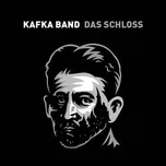 Das Schloss - Kafka Band