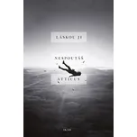 Láskou ji nespoutáš – Atticus