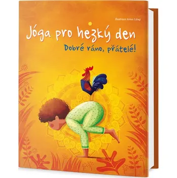 Jóga pro hezký den: Dobré ráno, přátelé! - Omega