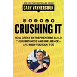 Crushing It! - Gary Vaynerchuk (EN)