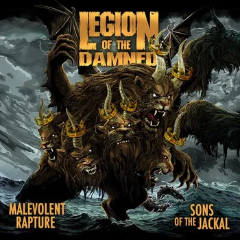 Zahraniční hudba Malevolent Rapture/Sons Of The Jackal - Legion Of The Damned [2CD]