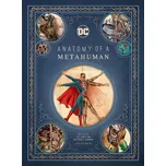 DC Comics: Anatomy of a Metahuman -…