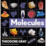 Molecules - Nick Mann, Theodore Gray…
